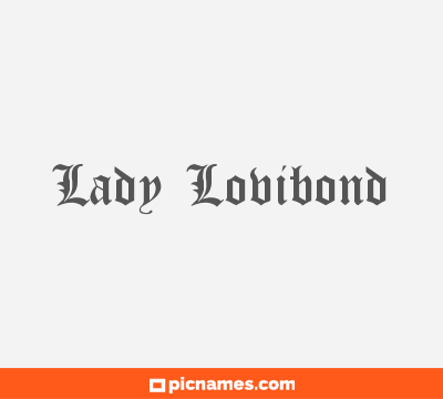 Lady Lovibond